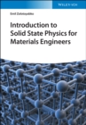 Image for Introduction to Solid State Physics for Materials Engineers
