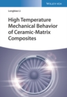 Image for High Temperature Mechanical Behavior of Ceramic-Matrix Composites
