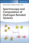 Image for Spectroscopy and Computation of Hydrogen-Bonded Systems