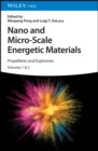 Image for Nano and micro-scale energetic materials: propellants and explosives