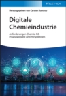 Image for Digitale Chemieindustrie: Anforderungen Chemie 4.0, Praxisbeispiele Und Perspektiven