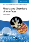 Image for Physics and Chemistry of Interfaces