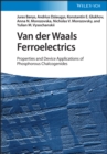 Image for Van der Waals ferroelectrics: properties and device applications of phosphorous chalcogenides