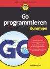 Image for Go Programmieren Für Dummies