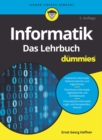 Image for Informatik Für Dummies, Das Lehrbuch