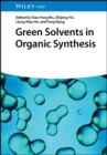 Image for Green Solvents in Organic Synthesis