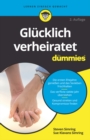 Image for Glücklich Verheiratet Für Dummies