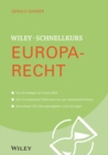 Image for Wiley-Schnellkurs Europarecht