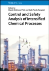 Image for Control and Safety Analysis of Intensified Chemical Processes