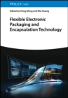 Image for Flexible Electronic Packaging and Encapsulation Technology