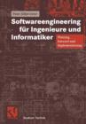 Image for Softwareengineering fur Ingenieure und Informatiker : Planung, Entwurf und Implementierung