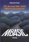 Image for MBASIC-Wegweiser fur Mikrocomputer unter CP/M und MS-DOS
