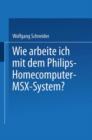 Image for Wie arbeite ich mit dem Philips Homecomputer MSX™ — System?