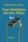 Image for Neue Knobeleien mit dem Mikro