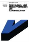 Image for Grundlagen und Rechenverfahren der Elektrotechnik