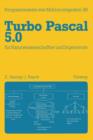 Image for Turbo Pascal 5.0 fur Naturwissenschaftler und Ingenieure