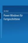 Image for Power Windows fur Fortgeschrittene