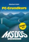 Image for MS-DOS-Wegweiser Grundkurs