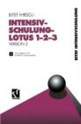 Image for Intensivschulung LOTUS 1-2-3