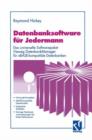 Image for Datenbanksoftware fur Jedermann : Das universelle Softwarepaket Vieweg DatenbankManager fur xBASE-kompatible Datenbanken