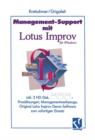 Image for Management-Support mit Lotus Improv : Praxislosungen und Managementwerkzeuge zum sofortigen Einsatz