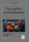 Image for Theorie und Praxis relationaler Datenbanken