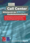 Image for Call Center - Mittelpunkt der Kundenkommunikation