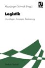 Image for Logistik : Grundlagen, Konzepte, Realisierung