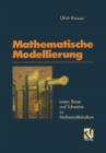Image for Mathematische Modellierung : Laster, Busse und Schweine im Mathematikstudium