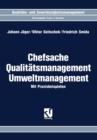 Image for Chefsache Qualitatsmanagement Umweltmanagement