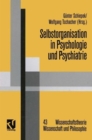 Image for Selbstorganisation in Psychologie und Psychiatrie