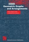 Image for Geometric Graphs and Arrangements : Some Chapters from Combinatorial Geometry