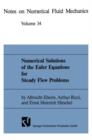 Image for Numerical Solutions of the Euler Equations for Steady Flow Problems