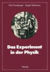 Image for Das Experiment in der Physik