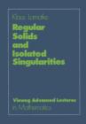 Image for Regular Solids and Isolated Singularities