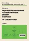 Image for Angewandte Mathematik, Finanzmathematik, Statistik, Informatik fur UPN-Rechner