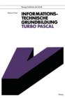 Image for Informationstechnische Grundbildung Turbo Pascal