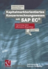 Image for Kapitalmarktorientiertes Konzernrechnungswesen mit SAP EC(R)