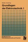 Image for Grundlagen der Elektrotechnik I