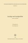 Image for Soziologie und Sozialgeschichte : Aspekte und Probleme