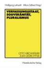 Image for Verfassungsstaat, Souveranitat, Pluralismus : Otto Kirchheimer zum Gedachtnis