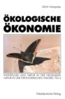 Image for Okologische Okonomie : Individuum und Natur in der Neoklassik · Natur in der okonomischen Theorie: Teil 4