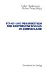 Image for Stand und Perspektiven der Parteienforschung in Deutschland