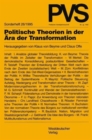Image for Politische Theorien in der Ara der Transformation