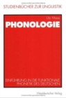 Image for Phonologie : Einfuhrung in die funktionale Phonetik des Deutschen