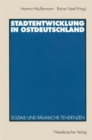 Image for Stadtentwicklung in Ostdeutschland