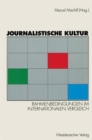 Image for Journalistische Kultur