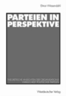 Image for Parteien in Perspektive : Theoretische Ansichten der Organisationswirklichkeit politischer Parteien