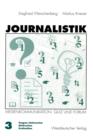 Image for Journalistik : Theorie und Praxis aktueller Medienkommunikation Band 3: Quiz und Forum (Fragen/Antworten, Diskussion, Evaluation)