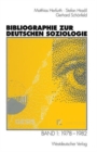 Image for Bibliographie zur deutschen Soziologie : Band 1: 1978-1982